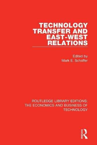 Cover image for Technology Transfer and East-West Relations