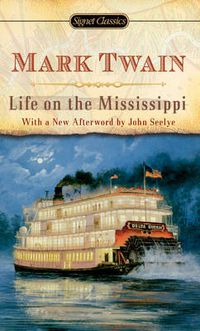 Cover image for Life On The Mississippi