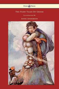 Cover image for The Fairy Tales of Grimm Illustrated by Anne Anderson