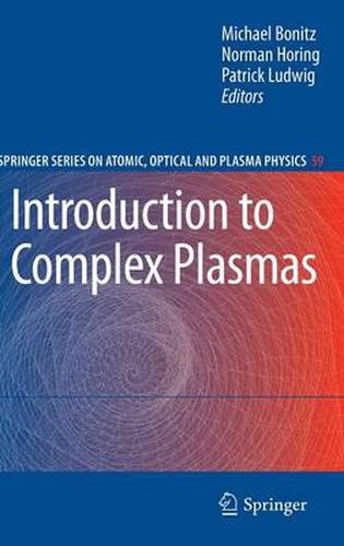 Cover image for Introduction to Complex Plasmas