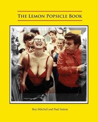 Cover image for The Lemon Popsicle Book