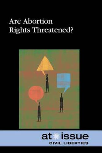 Cover image for Are Abortion Rights Threatened?