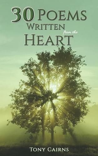 Cover image for 30 Poems Written From the Heart