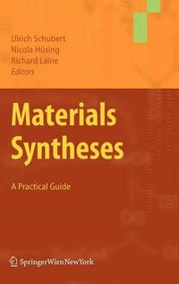 Cover image for Materials Syntheses: A Practical Guide