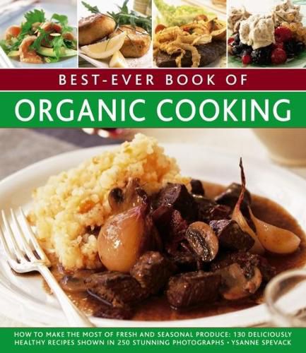 Cover image for Best Ever Book of Organic Cooking