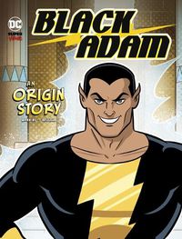 Cover image for Black Adam: An Origin Story