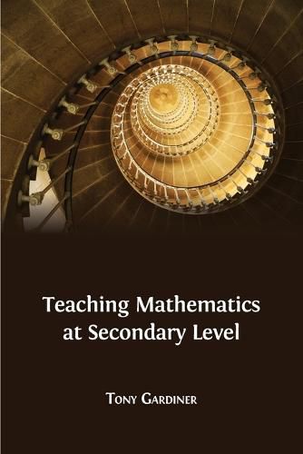 Cover image for Teaching Mathematics at Secondary Level