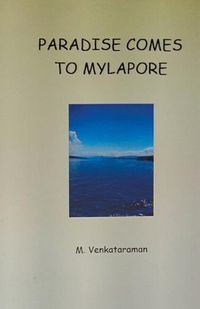 Cover image for Paradise comes to Mylapore