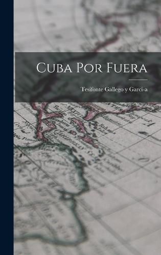 Cover image for Cuba por Fuera