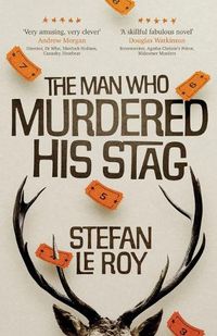 Cover image for The Man Who Murdered His Stag