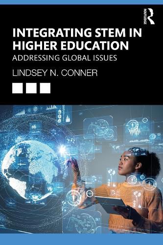 Cover image for Integrating STEM in Higher Education: Addressing Global Issues