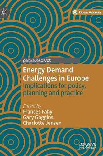 Cover image for Energy Demand Challenges in Europe: Implications for policy, planning and practice