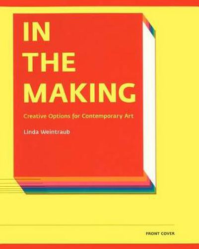 Cover image for In the Making - Creative Options in Contemporary Art