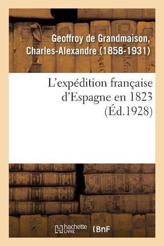 L'Expedition Francaise d'Espagne En 1823