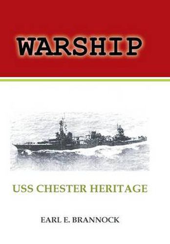 Cover image for Warship: USS Chester Heritage