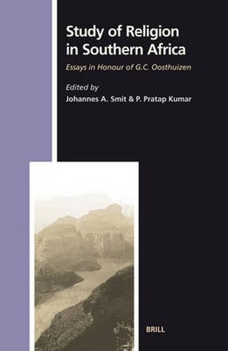 Cover image for Study of Religion in Southern Africa: Essays in Honour of G.C. Oosthuizen