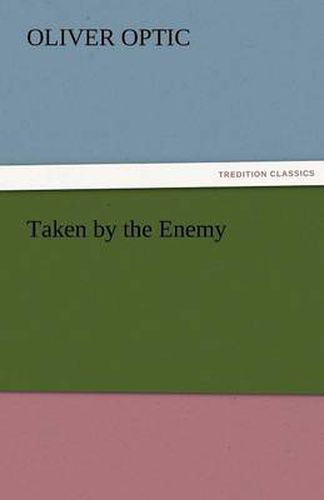 Cover image for Taken by the Enemy