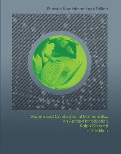 Cover image for Discrete and Combinatorial Mathematics: Pearson New International Edition