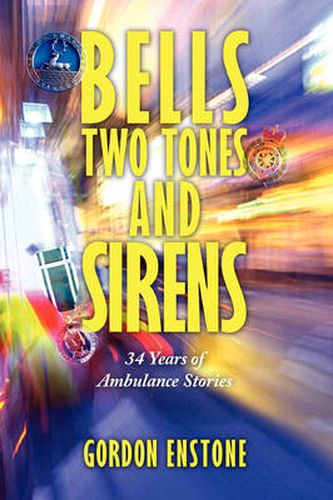 Cover image for Bells, Two Tones & Sirens