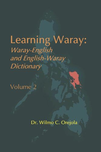 Cover image for Learning Waray Vol. 2: Waray-English and English-Waray Dictionary