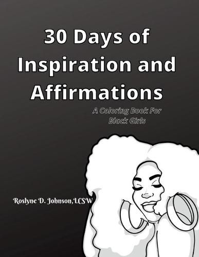 Cover image for 30 Days of Inspirations and Affirmations