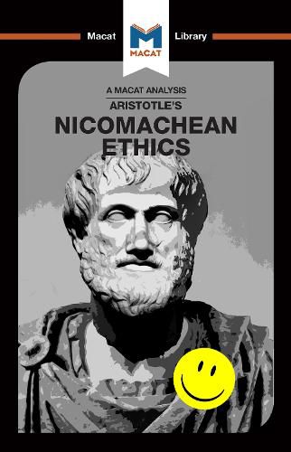 An Analysis of Aristotle's Nicomachean Ethics: Nicomachean Ethics