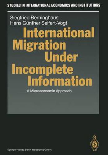 Cover image for International Migration Under Incomplete Information: A Microeconomic Approach