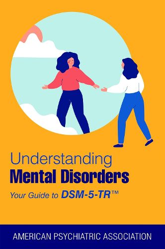 Understanding Mental Disorders