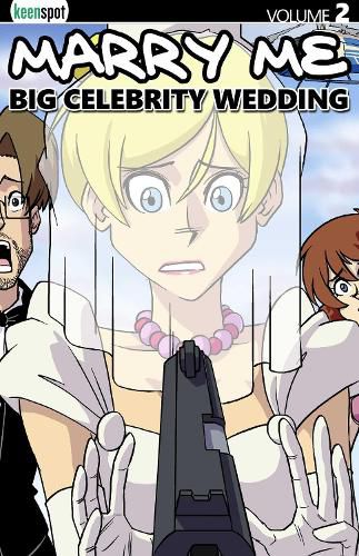 Cover image for Marry Me Vol. 2: Big Celebrity Wedding
