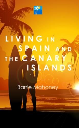 Cover image for Living in Spain and the Canary Islands