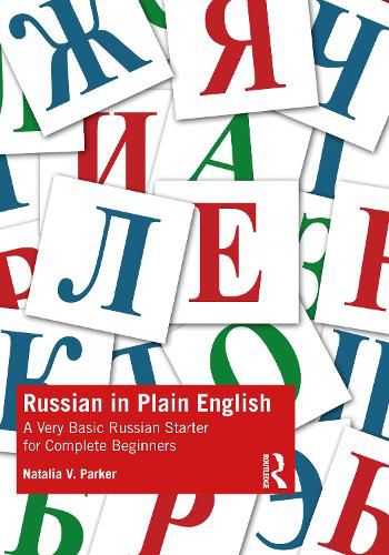 Cover image for Russian in Plain English: A Very Basic Russian Starter for Complete Beginners