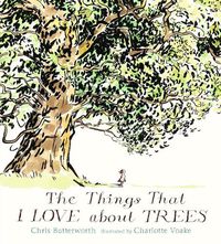 Cover image for The Things That I LOVE about TREES