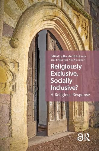 Cover image for Religiously Exclusive, Socially Inclusive