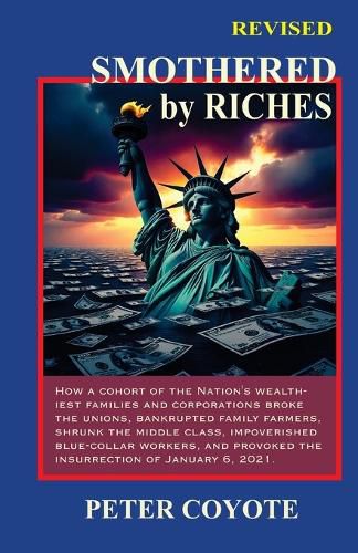 Cover image for Smothered By Riches