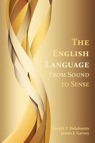 Cover image for The English Language: From Sound to Sense