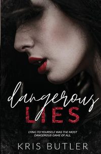 Cover image for Dangerous Lies