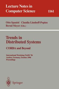 Cover image for Trends in Distributed Systems: CORBA and Beyond: International Workshop TreDS '96 Aachen, Germany, October 1 - 2, 1996; Proceedings