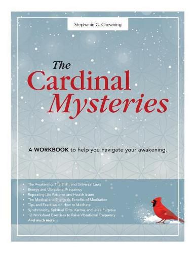 Cover image for The Cardinal Mysteries Workbook: A Workbook to Help You Navigate Your Awakening.