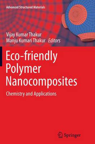 Cover image for Eco-friendly Polymer Nanocomposites: Chemistry and Applications