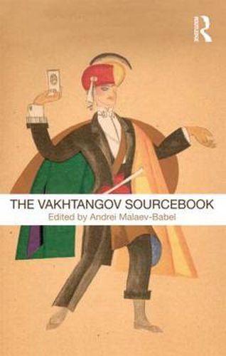 Cover image for The Vakhtangov Sourcebook