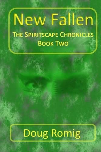 Cover image for New Fallen: The Spiritscape Chronicles