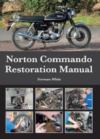 Cover image for Norton Commando Restoration Manual