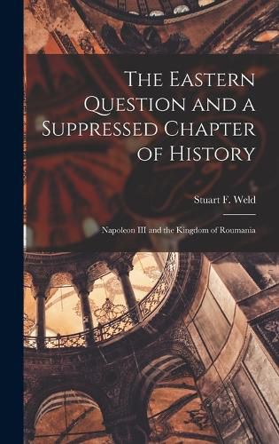 Cover image for The Eastern Question and a Suppressed Chapter of History