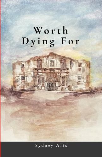 Cover image for Worth Dying For