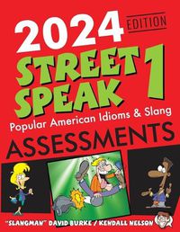 Cover image for 2024 Edition Street Speak 1 Assessments