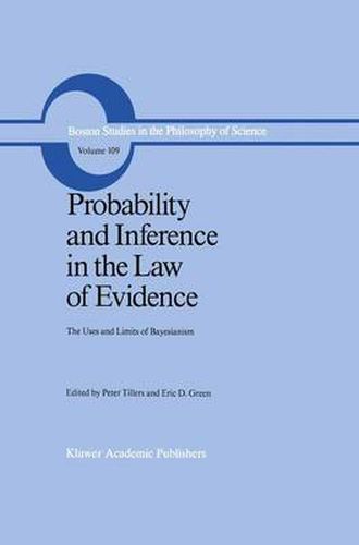 Cover image for Probability and Inference in the Law of Evidence: The Uses and Limits of Bayesianism