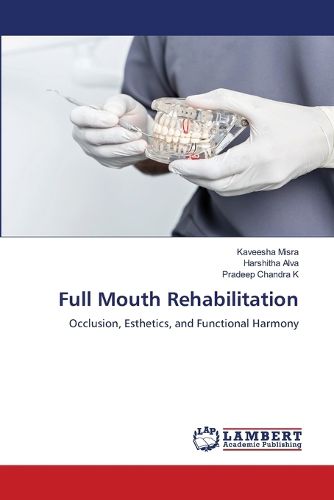 Cover image for Full Mouth Rehabilitation