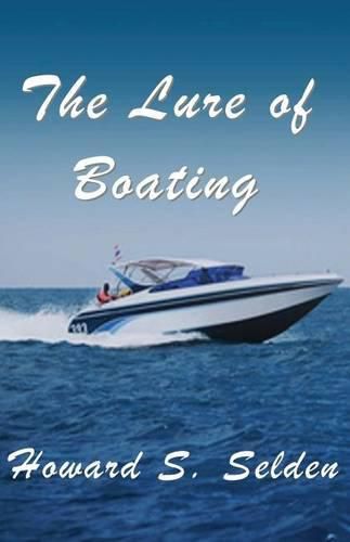 Cover image for The Lure of Boating: (a cautionary tale)