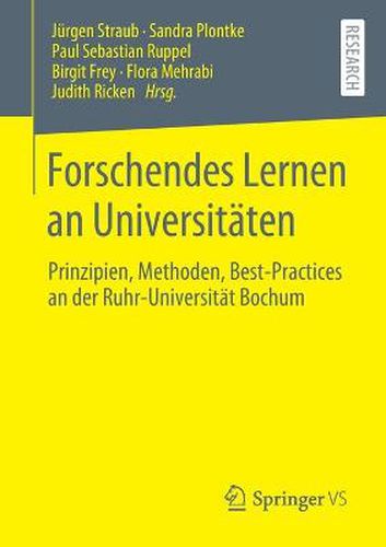 Cover image for Forschendes Lernen an Universitaten: Prinzipien, Methoden, Best-Practices an der Ruhr-Universitat Bochum