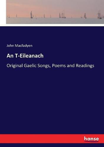 Cover image for An T-Eileanach: Original Gaelic Songs, Poems and Readings